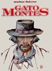 Gato Montes - Tome 1 - Gato Montes