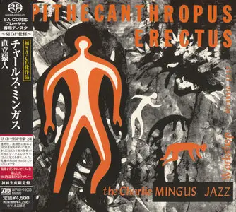 Charles Mingus - Pithecanthropus Erectus (1956) [Japanese Limited SHM-SACD 2011] PS3 ISO + Hi-Res FLAC