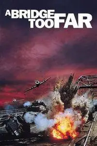 A Bridge Too Far (1977)