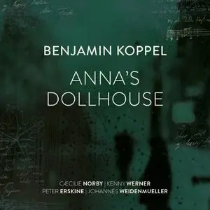 Benjamin Koppel - Anna's Dollhouse (2022) [Official Digital Download 24/96]
