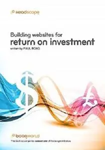 Building Websites for Return on Investment