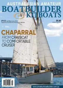 Australian Amateur Boat Builder - Issue 113 - April-May-June 2021