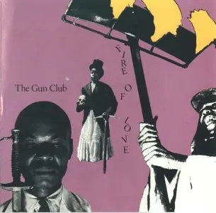 Gun Club - Fire Of Love  1981