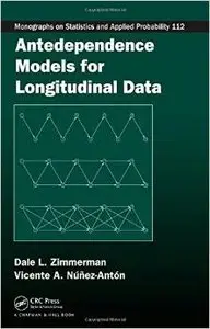 Antedependence Models for Longitudinal Data by Vicente A. Núñez-Antón [Repost]