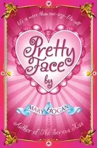 «Pretty Face» by Mary Hogan