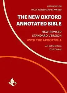 The New Oxford Annotated Bible with Apocrypha: New Revised Standard Version, 5th Edition