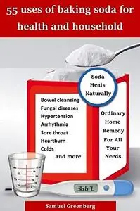 55 Uses of Baking Soda for Health and Household