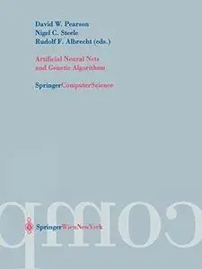 Artificial Neural Nets and Genetic Algorithms: Proceedings of the International Conference in Roanne, France, 2003