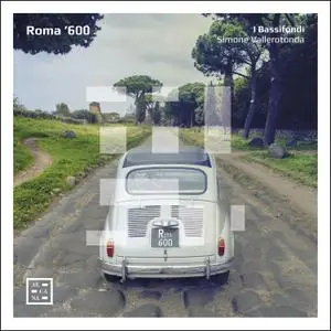 I Bassifondi, Simone Vallerotonda - Roma '600 (2019) [Official Digital Download 24/96]