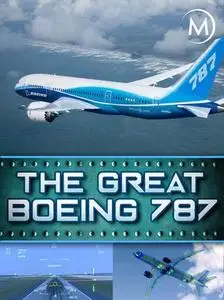 The Great Boeing 787 (2017)