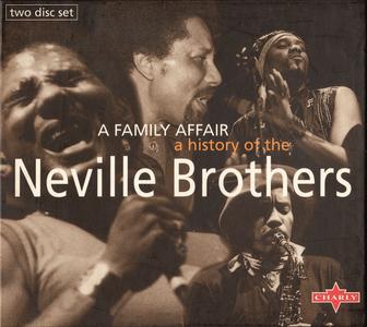 The Neville Brothers - A Family Affair: A History Of The Neville Brothers (1996) 2CDs