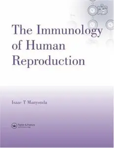 The Immunology of Human Reproduction [Repost]