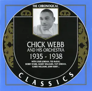 Chick Webb & His Orchestra - 1935-1938 (1990) [Classics Records, Classics 517]