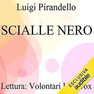«Scialle nero» by Luigi Pirandello