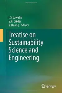 Treatise on Sustainability Science and Engineering (repost)