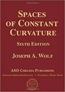 Spaces of Constant Curvature