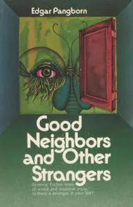 «The Good Neighbors» by Edgar Pangborn