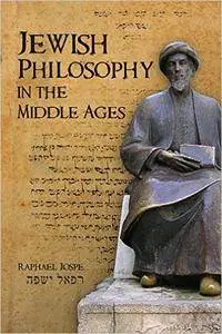 Jewish Philosophy in the Middle Ages (repost)