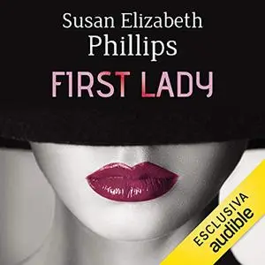 «First Lady» by Susan Elizabeth Phillips