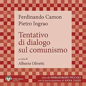 «Tentativo di dialogo sul comunismo» by Ferdinando Camon