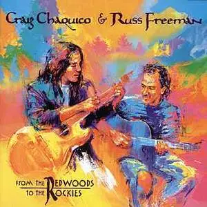 Craig Chaquico & Russ Freeman - From The Redwoods To The Rockies (1998)