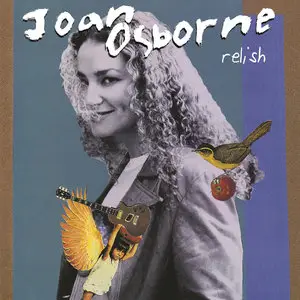 Joan Osborne - Relish (1995) [20th Anniversary Edition 2015] (Official Digital Download)