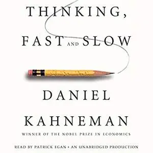 Thinking, Fast and Slow [Audiobook]