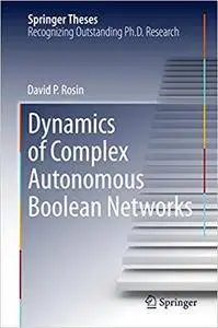 Dynamics of Complex Autonomous Boolean Networks (Repost)