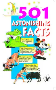 «501 Astonishing Facts» by Sanjeev Garg