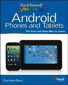 Teach Yourself VISUALLY Android Phones and Tablets (repost)