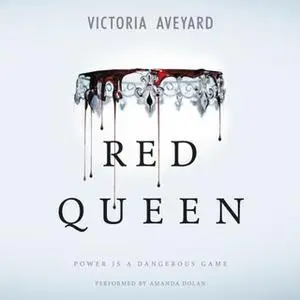 «Red Queen» by Victoria Aveyard