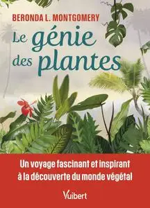 Beronda L. Montgomery, "Le génie des plantes"