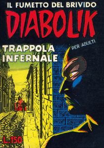 Diabolik Anastatika - Volume 11 - Trappola Infernale