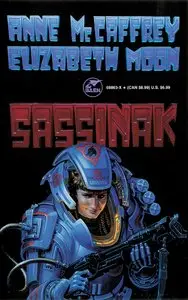 Sassinak (Planet Pirates, Vol 1) by Anne McCaffrey, Elizabeth Moon