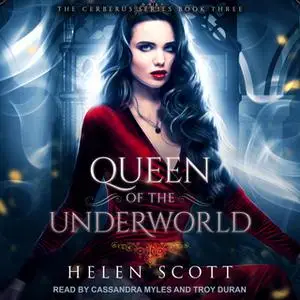 «Queen of the Underworld: A Reverse Harem Romance» by Helen Scott