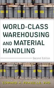 World-Class Warehousing and Material Handling, 2nd Edition
