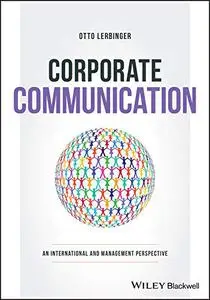 Corporate Communication: An International and Management Perspective
