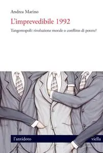 Andrea Marino - L’imprevedibile 1992