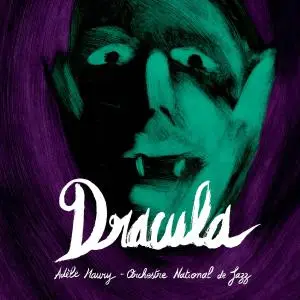 Orchestre National De Jazz - Dracula (2021)