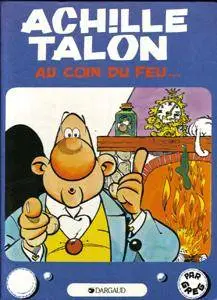 Achille Talon 12 - Achille Talon au coin du feu...