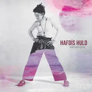 Hafdis Huld - Variations (2019)