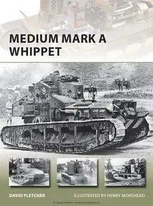 Medium Mark A Whippet (Osprey New Vanguard 207) (repost)