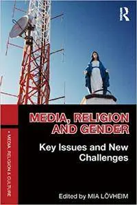 Media, Religion and Gender: Key Issues and New Challenges (Repost)