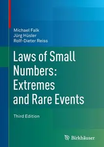 Laws of Small Numbers: Extremes and Rare Events, 3 Edition (repost)