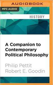 A Companion to Contemporary Political Philosophy [Audiobook]