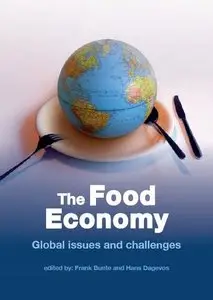 The Food Economy: Global Issues and Challenges (Repost)