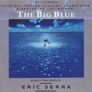 Eric Serra - The Big Blue (Original Motion Picture Soundtrack) (1988) {Virgin}