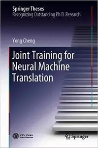 Joint Training for Neural Machine Translation