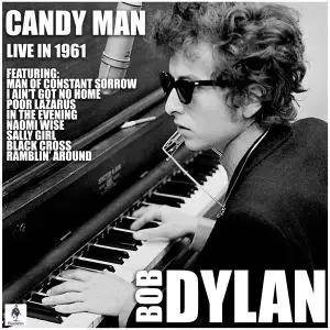 Bob Dylan - Candy Man (2019) [Official Digital Download]