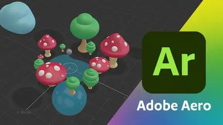 Adobe Aero For Beginners: Getting Started With Ar